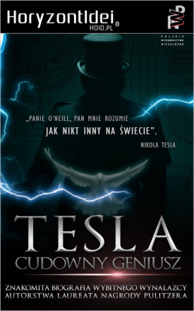 Tesla. Cudowny geniusz [PRODIGAL GENIUS. THE LIFE OF NIKOLA TESLA]
