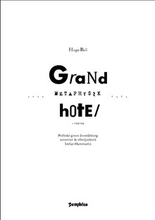 Grand Hotel Metaphysik + tëxter