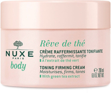 Nuxe Body Rêve De Thé Toning Firming Cream 200ml
