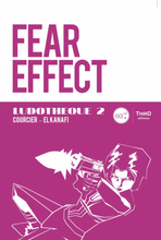 Ludothèque n°2 : Fear Effect