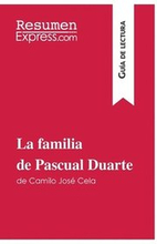 La familia de Pascual Duarte de Camilo Jos Cela (Gua de lectura)