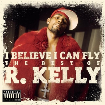 I Believe I Can Fly - The Best Of