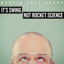 It's Swing - Not Rocket Science