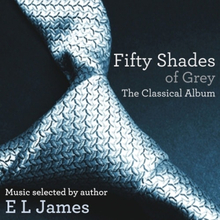Fifty Shades Of Grey: The Classical Album - Music Selected By E L James