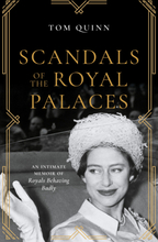 Scandals of the Royal Palaces