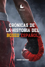 Crónicas de la historia del boxeo español