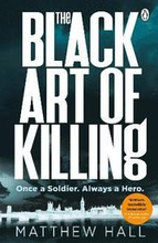 The Black Art of Killing
