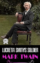 Lucretia Smith's Soldier