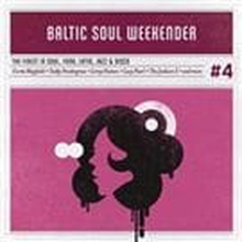 Baltic Soul Weekender Vol. 4