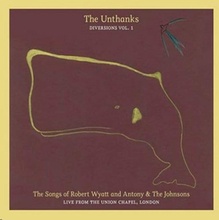 The Songs of Robert Wyatt and Antony & The Johnsons