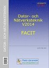 Dator- och Nätverksteknik V 2014 - Facit