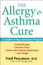 The Allergy and Asthma Cure