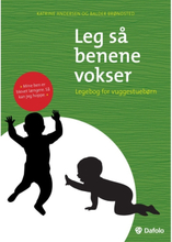 Spela så att benen växer | Katrine Andersen, Balder Brøndsted | Språk: Danska