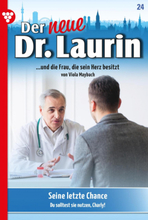 Der neue Dr. Laurin 24 – Arztroman