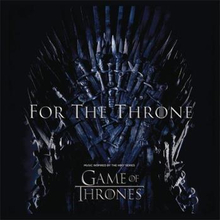 For The Throne (Music Inspired By HBO Series)