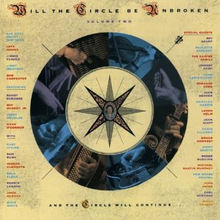 Nitty Gritty Dirt Band: Will the circle... vol 2