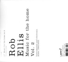 Ellis Rob: Music For The Home Vol 2