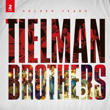 Tielman Brothers: Golden Years (Red/Ltd)