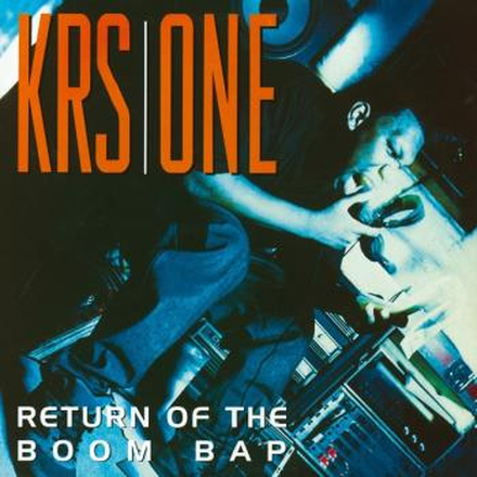 Krs-One: Return of the Boom Bap