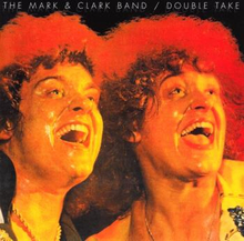 Mark & Clark Band: Double Take