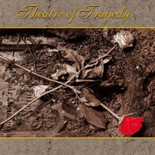 Theatre Of Tragedy: Theatre Of Tragedy