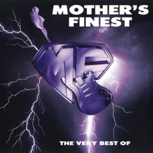 Mother"'s Finest: Very best of... 1976-83