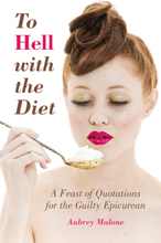 To Hell With the Diet