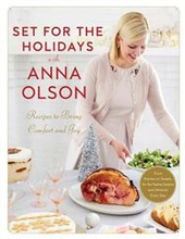 Set For The Holidays With Anna Olson