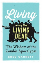 Living with the Living Dead
