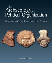 The Archaeology of Political Organization
