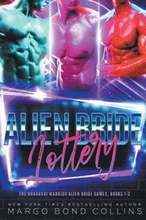 The Alien Bride Lottery Volume 1