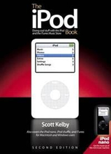 iPod Book, Doing Cool Stuff with the iPod and the iTunes Music Store, Secon