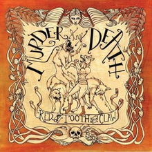 Murder By Death: Red Of Tooth And Claw