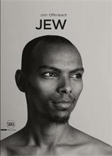 Jew: A Photographic Project by John Offenbach