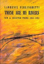 These are My Rivers: New & Selected Poems 1955-1993