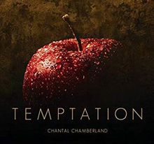 Chamberland Chantal: Temptation (MQA-CD)