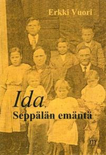 Ida, Seppälän emäntä