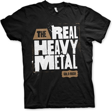 Gold Rush - Real Heavy Metal T-Shirt, T-Shirt