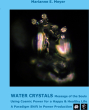 Water Crystals, Messages of the Souls