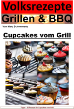 Volksrezepte Grillen und BBQ - Cupcakes vom Grill