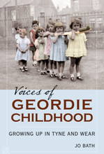 Voices of Geordie Childhood