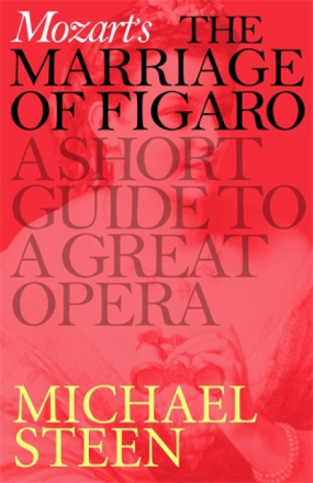 Mozart's Marriage of Figaro
