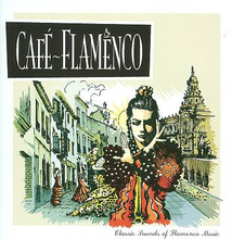 Cafe Flamenco [IMPORT]