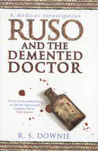 RUSO And The Demented DOCTOR