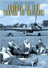 Voices Of The Battle Of Britain; Battle For The Skies