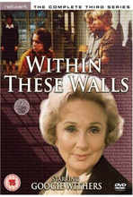 Within These Walls - Series 3