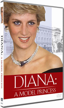 Diana: A Model Princess