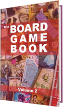 The Board Game Book: Volume 2 