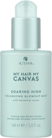 My Hair My Canvas Soaring High Volumizing Blowout Mist 148 Ml Beauty Women Hair Styling Hair Mists Nude Alterna