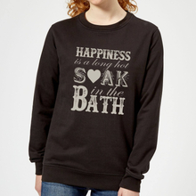 Happiness Is A Long Hot Soak In The Bath Women's Sweatshirt - Black - 5XL - Black